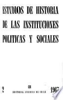 Estudios de historia de las instituciones políticas y sociales