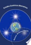 Libro Estudios Esotéricos Alternativos