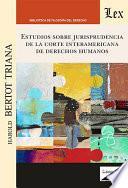Libro Estudios sobre jurisprudencia de la Corte Interamericana de Derechos