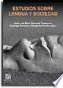 Estudios sobre lengua y sociedad