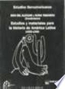 Estudios y materiales para la historia de América Latina, 1955-1990