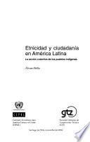 Etnicidad y ciudadanía en América Latina
