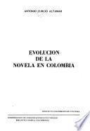 Evolución de la novela en Colombia
