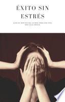 Libro Éxito sin estrés