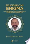 Libro Felicidad con enigma