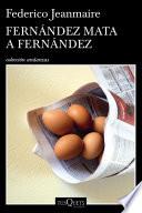 Libro Fernández mata a Fernández