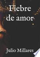 Libro Fiebre de Amor