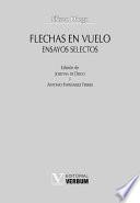 Libro Flechas en vuelo. Ensayos Selectos