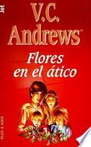 Libro Flores en el ático