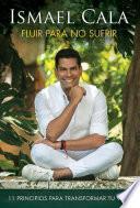 Libro Fluir para no sufrir