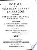 Forma de celebrar Cortes en Aragon