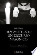 Libro Fragmentos de un discurso masónico