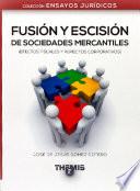 Libro Fusión y Escisión de Sociedades Mercantiles
