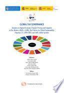 Libro Global Tax Governance. Taxation on Digital Economy, Transfer Pricing and Litigation in Tax Matters (MAPs + ADR) Policies for Global Sustainability. Ongoing U.N. 2030 (SDG) and Addis Ababa Agendas