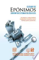 Libro Glosario de epónimos odontoestomatológicos