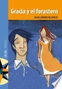 Libro Gracia y el forastero