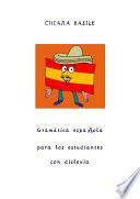 Libro Gramática española para los estudiantes con dislexia