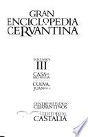 Gran enciclopedia cervantina: Casa de Moneda-Cueva, Juan de la