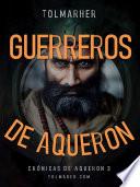 Libro Guerreros de Aqueron