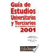 Guía de estudios universitarios y terciarios de la República Argentina