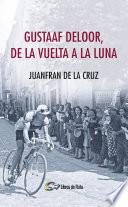 Libro Gustaaf Deloor, de la Vuelta a la Luna