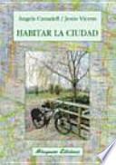 Libro Habitar la ciudad