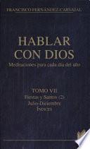 Hablar con Dios. Tomo VII