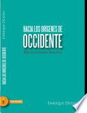 Hacia los orígenes de occidente