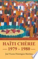Libro HAÏTI CHÉRIE 1979 - 1980