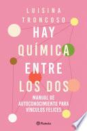 Libro Hay química entre los dos
