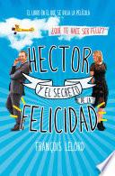 Libro Hector y el secreto de la felicidad