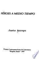 Héroes a medio tiempo