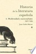 Libro Historia de la literatura española: Modernidad y nacionalismo : 1900-1939