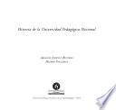 Historia de la Universidad Pedagógica Nacional