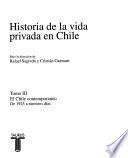 Historia de la vida privada en Chile: El Chile contemporaneo de 1925 a nuestros días