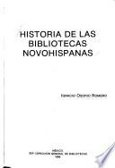 Historia de las bibliotecas novohispanas