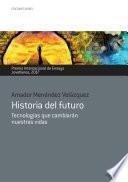 Historia del futuro