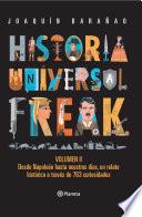 Historia universal freak 2