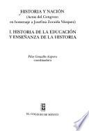 Libro Historia y nación: Historia de la educación y enseñanza de la historia