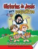 Libro Historias de Jess Para Pequ'nitos