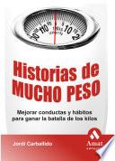 Libro Historias de mucho peso