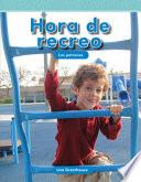 Libro Hora de recreo (Recess Time)