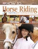 Libro How To...Horse Riding