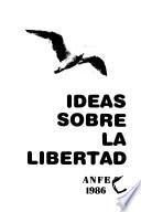Ideas sobre la libertad