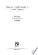Imágenes de la familia en el cambio de siglo