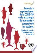 Libro Impacto y repercusiones de la COVID-19 en la estrategia de economía y comercio de los oceános