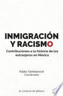 Inmigración y racismo.