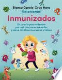 Libro Inmunizados / Immunized