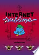 Internet Sublime