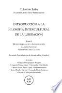 Introducción a la Filosofía Intercultural de la Liberación